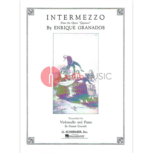 Granados - Intermezzo - Cello/Piano Accompaniment Schirmer 50276280