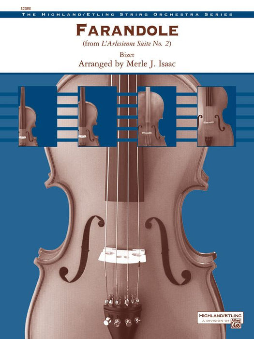 FARANDOLE - STRING ORCHESTRA GR. 3 - BIZET ARR ISAAC - Alfred Music