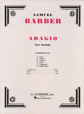 Adagio for Strings, Op. 11 - (Original Edition) - Samuel Barber - G. Schirmer, Inc. Score/Parts