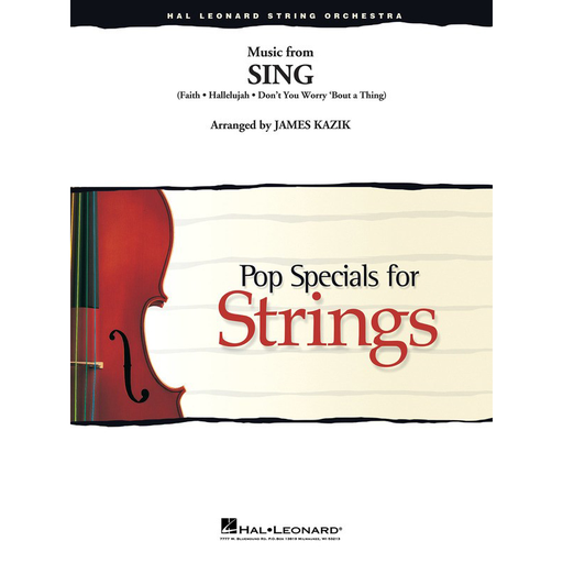Kazik - Music From Sing  - String Orchestra Grade 3.5 Score/Parts  Hal Leonard 4492016