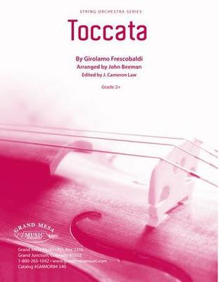 Toccata - Girolamo Frescobaldi - John Beeman Grand Mesa Music Score/Parts