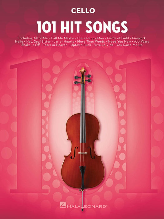 101 Hit Songs - Cello Solo Hal Leonard 197190