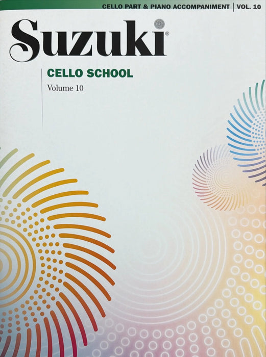 Suzuki Cello School Book/Volume 10 - Cello/Piano - International Edition Summy Birchard 0366S