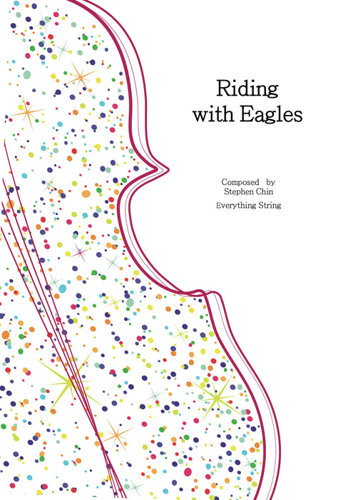 Riding with Eagles - Stephen Chin - String Orchestra Conductor Score & Parts