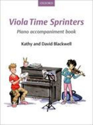 Viola Time Sprinters - Piano Accompaniment New Edition by Blackwell Oxford 9780193398528
