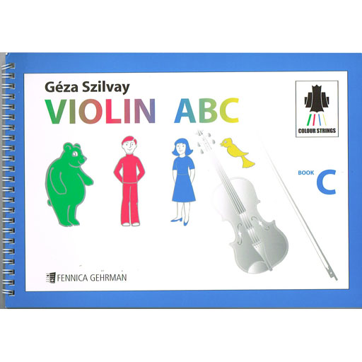 Colourstrings Book C - Violin by Szilvay Fennica Gehrman M550093270