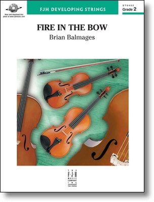 Fire in the Bow - Brian Balmages - FJH Music Company Score/Parts