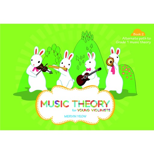 Music Theory for Young Violinists Book 2: Alternate Path to Grade 1 Music Theory by Yeow Sniper Pitch SP6118