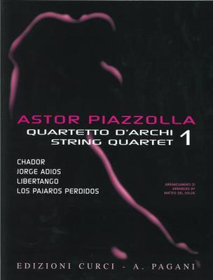 Piazzolla - String Quartets Volume 1 - String Quartet arranged by Solda Edizioni Curci EC11750