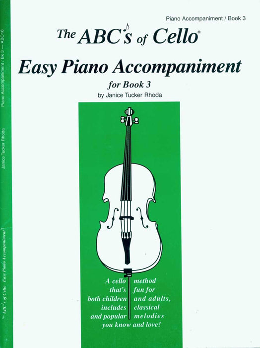 ABCs Of Cello Bk 3 Easy Piano Acc
