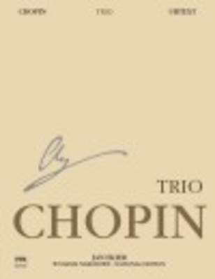 Piano Trio National Edition Op. 8 - Frederic Chopin - Piano|Cello|Violin PWM Edition Piano Trio Score/Parts