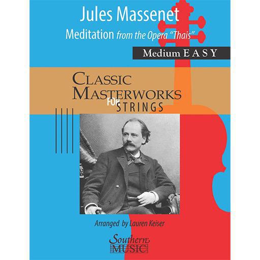Massenet - Meditation (Thais) - String Orchestra Grade 2 Score/Parts arranged by Keiser Southern Music 275643