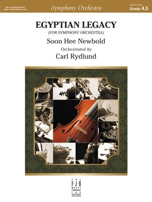 Egyptian Legacy - Soon Hee Newbold - Carl Rydland FJH Music Company Score/Parts