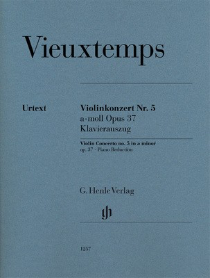 Violin Concerto No. 5 A minor Op. 37 - Piano Reduction - Henri Vieuxtemps - Piano|Cello|Violin G. Henle Verlag