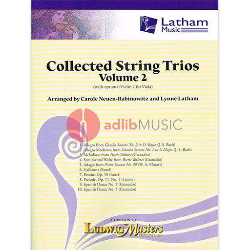 Collected String Trios Volume 2 - Violin/Viola/Cello Latham Music 702616