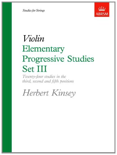 Kinsey - Elementary Progressive Studies Set 3 - Violin ABRSM 9781854720795