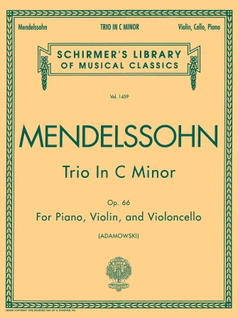 Mendelssohn - Trio in Cmin Op66 -  Violin/Cello/Piano Accompaniment Schirmer 50259390