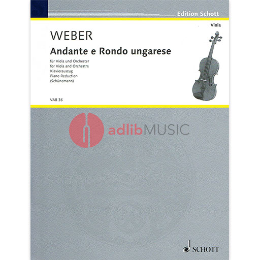 Weber - Andante & Rondo Ungarese Op35 - Viola/Piano Accompaniment Schott VAB36