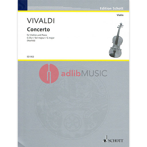 Vivaldi - Concerto in Gmaj RV298/PV100 - Violin/Piano Accompaniment edited by Nachez Schott ED902