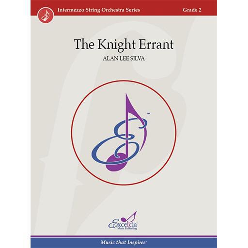 Silva - The Knight Errant - String Orchestra Grade 2 Score/Parts Excelcia Music ISO1911