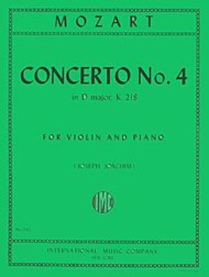 Mozart - Concerto in Dmaj #4 K218 - Violin/Piano Accompaniment includes the Joachim Cadenza IMC IMC2042