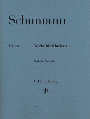 Works For Piano Trio - Robert Schumann - Piano|Cello|Violin G. Henle Verlag Piano Trio Parts