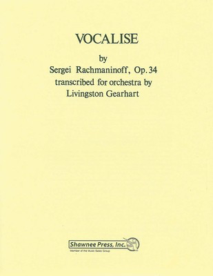 Vocalise - Sergei Rachmaninoff - Livingston Gearhart Hal Leonard Score/Parts