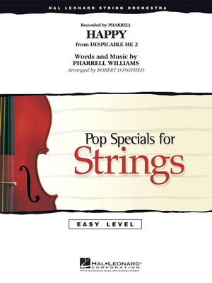 Happy (from Despicable Me 2) - Pharrell Williams - Robert Longfield Hal Leonard Score/Parts