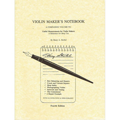 VIolin Maker's Notebook by Henry Strobel