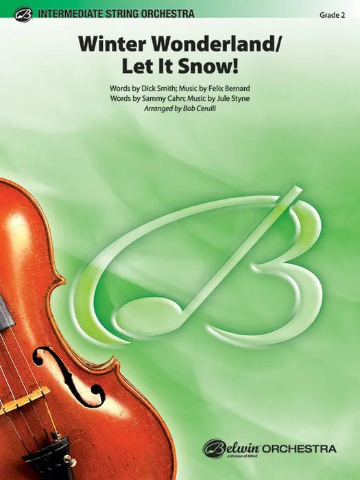 WINTER WONDERLAND/LET IT SNOW!