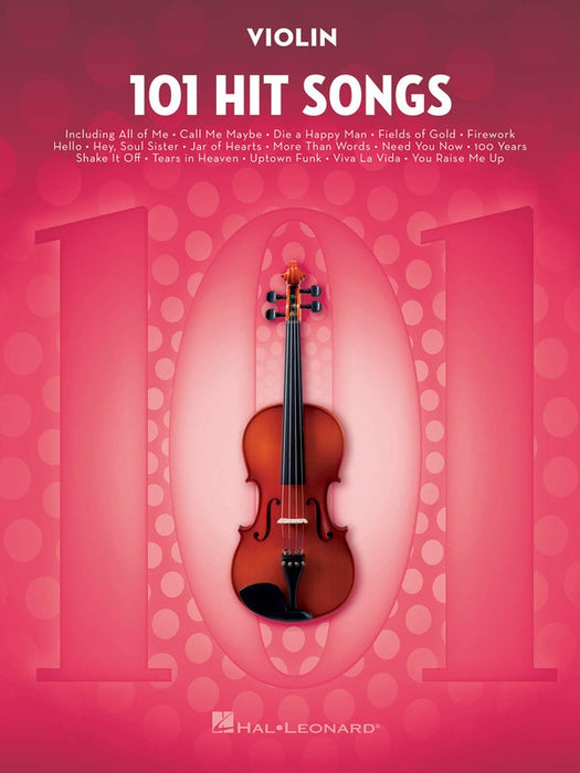 101 Hit Songs - Violin Solo Hal Leonard 197188