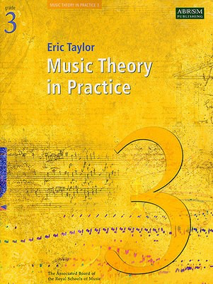 ABRSM Music Theory in Practice Book 3 - Theory Book by Taylor 9781860969447