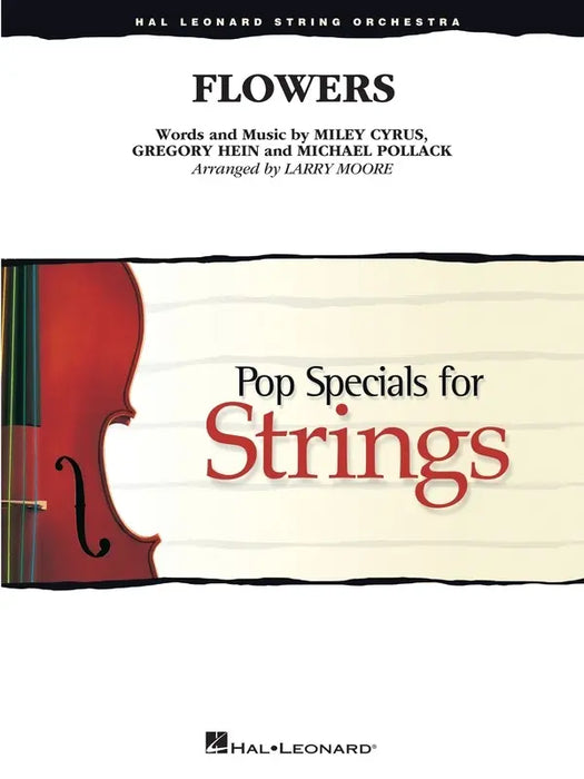 Flowers String Orchestra Grade 2 arr. Larry Moore Hal Leonard