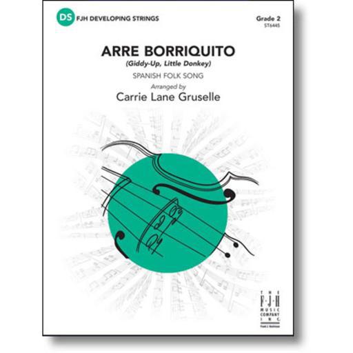 Arre Borriquito (Giddy-Up, Little Donkey) - String Orchestra Grade 2 Score/Parts arranged by Gruselle FJH ST6445