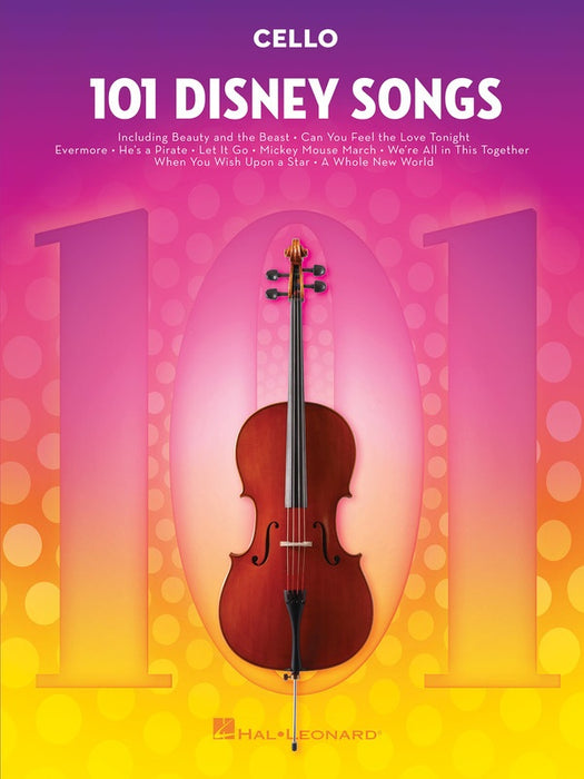 101 Disney Songs - Cello Solo Hal Leonard 244126