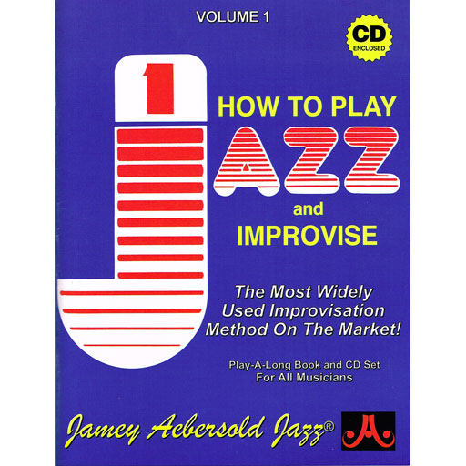 How to Play Jazz and Improvise - C Instrument/CD by Aebersold 907030157
