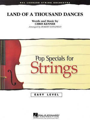 Land of a Thousand Dances - Chris Kenner - Robert Longfield Hal Leonard Score/Parts