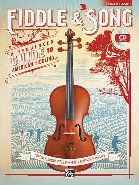 Fiddle & Song Book 1 - Cello/CD by Wiegman/Bratt/Phillips Alfred 45012