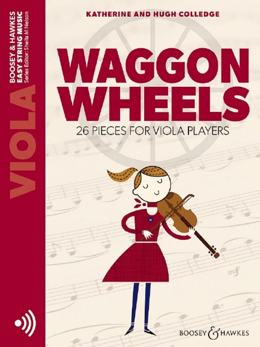 Waggon Wheels - Viola/Audio Access Online by Colledge Boosey & Hawkes M060138287