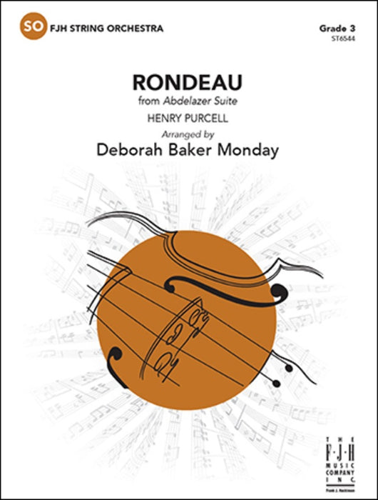 Purcell - Rondeau (from Abdelazer Suite) - String Orchestra Grade 3 Score/Parts arranged by Monday FJH ST6544
