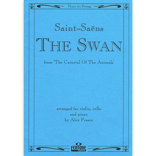 Saint-Saens - Swan from 'Carnival of the Animals' - Violin/Cello/Piano Accompaniment Fentone F391-401
