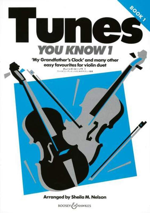 Tunes You Know Book 1 - Violin Duet by Nelson Boosey & Hawkes M060083303