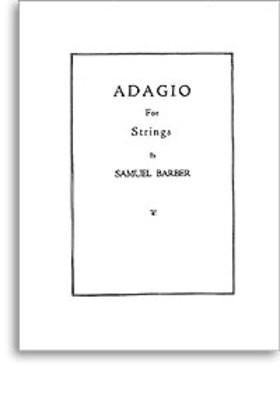 Adagio for Strings, Op. 11 - Full Score - Samuel Barber - G. Schirmer, Inc. String Ensemble Score