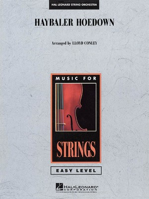 Haybaler Hoedown - Lloyd Conley - Hal Leonard Score/Parts