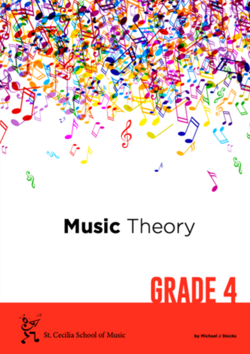 St Cecilia School of Music (SCSM) Music Theory Book - Grade Four