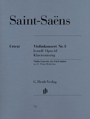 Concerto for Violin and Orchestra No.3 B minor Op. 61 - Camille Saint-Saens - Violin G. Henle Verlag