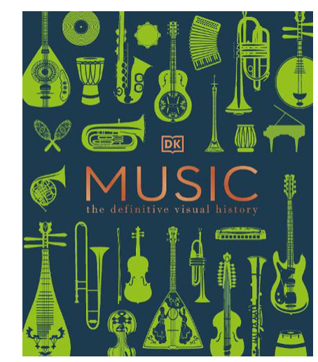 Music the Definitive Visual History