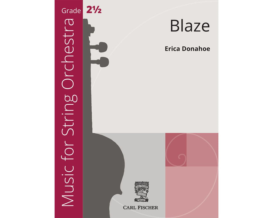 Donahoe - Blaze - String Orchestra Grade 2.5 Score/Parts