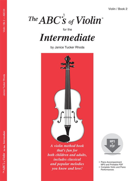 The ABC's of Violin for the Intermediate Book 2 - Violin/MP3 & PDF Download by Tucker Rhoda Fischer ABC3X