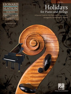 Holidays for Piano and Strings - Volume 1 - Viola - Viola Leonard Slatkin Hal Leonard Part